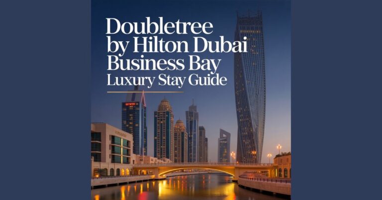 DoubleTree by Hilton Dubai Business Bay