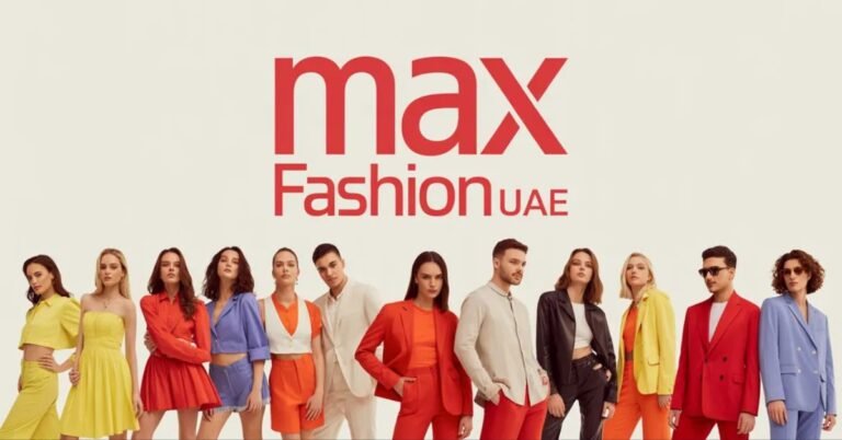 Max Fashion UAE